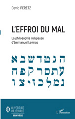eBook, L'effroi du mal : la philosophie religieuse d'Emmanuel Levinas, L'Harmattan
