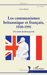E-book, Les communismes britannique et français, 1920-1991 : un conte de deux partis, L'Harmattan