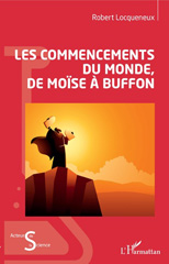 eBook, Les commencements du monde, de Moïse à Buffon, Locqueneux, Robert, L'Harmattan