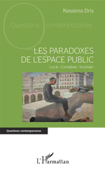 E-book, Les paradoxes de l'espace public : local, complexe, incertain, L'Harmattan