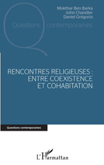 E-book, Rencontres religieuses : entre coexistence et cohabitation, L'Harmattan