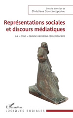 eBook, Représentations sociales et discours médiatiques : la crise comme narration contemporaine, L'Harmattan