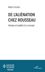 eBook, De l'aliénation chez Rousseau : genèse et dualité d'un concept, L'Harmattan