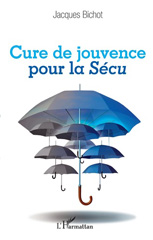 E-book, Cure de jouvence pour la Sécu, L'Harmattan