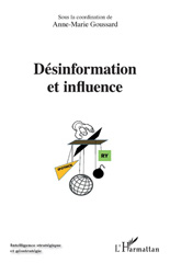 E-book, Désinformation et influence : actes du colloque du 27 novembre 2019 organisé par Europe Unie et l'Observatoire de la désinformation, L'Harmattan