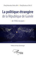 E-book, La politique étrangère de la République de Guinée de 1958 à nos jours, Bah, Mamadou Falilou, L'Harmattan Guinée
