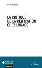 E-book, La critique de la réification chez Lukacs, Foufas, Nikos, L'Harmattan
