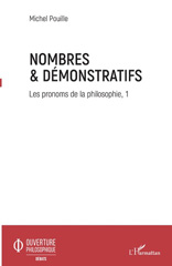 E-book, Les pronoms de la philosophie, vol. 1 : Nombres & démonstratifs, L'Harmattan