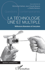 eBook, La technologie une et multiple : réflexions libanaises et françaises, L'Harmattan