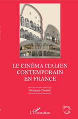 E-book, Le cinéma italien contemporain en France, Cavaleri, Giuseppe, 1986-, L'Harmattan