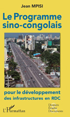 eBook, Le programme sino-congolais pour le développement des infrastructures en RDC, L'Harmattan