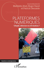 E-book, Plateformes numériques : utopie, réforme ou révolution ?, L'Harmattan