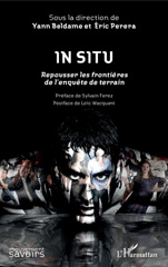 E-book, In situ : repousser les frontières de l'enquête de terrain, L'Harmattan
