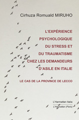 E-book, L'expérience psychologique du stress et du traumatisme chez les demandeurs d'asile en Italie : le cas de la province de Lecco, L'Harmattan