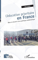 E-book, L'éducation prioritaire en France : bilan et devenir d'une politique emblématique, Jellab, Aziz, L'Harmattan