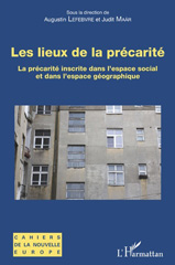 E-book, Les lieux de la précarité : la précarité inscrite dans l'espace social et dans l'espace géographique, L'Harmattan