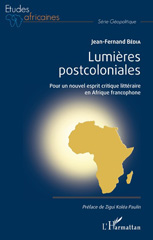 eBook, Lumières postcoloniales : pour un nouvel esprit critique littéraire en Afrique francophone, L'Harmattan