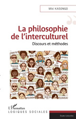 E-book, La philosophie de l'interculturel : discours et méthodes, Kasongo, Miki, L'Harmattan