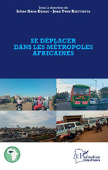 eBook, Se déplacer dans les métropoles africaines, L'Harmattan Côte d'Ivoire