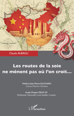 E-book, Les routes de la soie ne mènent pas où l'on croit, Albagli, Claude, L'Harmattan