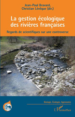 E-book, La gestion écologique des rivières françaises : regards de scientifiques sur une controverse, L'Harmattan