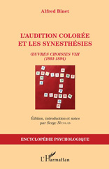 E-book, Oeuvres choisies, vol. 8 : L'audition colorée et les synesthésies (1891-1894), Binet, Alfred, L'Harmattan