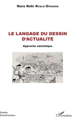 E-book, Le langage du dessin d'actualité : approche sémiotique, L'Harmattan