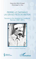 E-book, Pierre Le Damany, un grand médecin breton : souvenirs d'un étudiant en médecine, Rennes (1887-1891), L'Harmattan