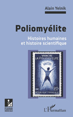E-book, Poliomyélite : histoires humaines et histoire scientifique, L'Harmattan