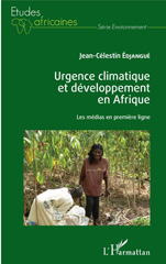 E-book, Urgence climatique et développement en Afrique : les médias en première ligne, L'Harmattan