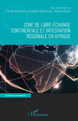 E-book, Zone de libre-échange continentale et intégration régionale en Afrique, L'Harmattan