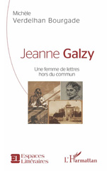 E-book, Jeanne Galzy : une femme de lettres hors du commun, L'Harmattan