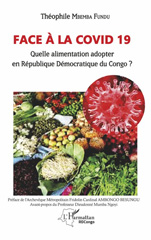E-book, Face à la COVID 19 : Quelle alimentation adopter en République Démocratique du Congo ?, Editions L'Harmattan