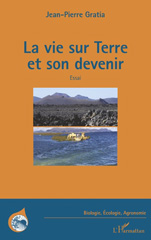 E-book, La vie sur terre et son devenir : Essai, Editions L'Harmattan