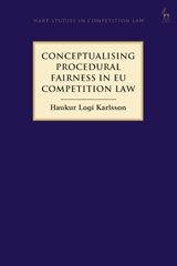 E-book, Conceptualising Procedural Fairness in EU Competition Law, Hart Publishing