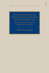 E-book, Rethinking Judicial Jurisdiction in Private International Law, Hart Publishing