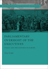 E-book, Parliamentary Oversight of the Executives, Griglio, Elena, Hart Publishing