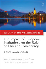 E-book, The Impact of European Institutions on the Rule of Law and Democracy, Hart Publishing