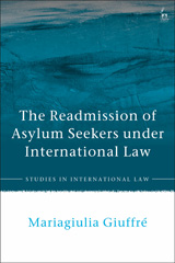 E-book, The Readmission of Asylum Seekers under International Law, Hart Publishing