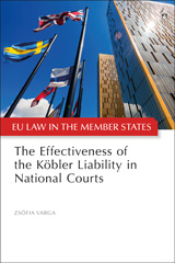 eBook, The Effectiveness of the Köbler Liability in National Courts, Hart Publishing