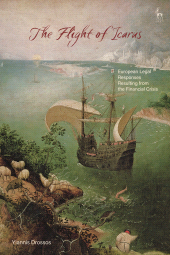 E-book, The Flight of Icarus : European Legal Responses Resulting from the Financial Crisis, Hart Publishing