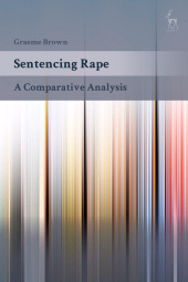 E-book, Sentencing Rape : A Comparative Analysis, Hart Publishing