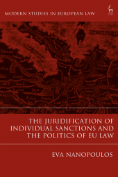 E-book, The Juridification of Individual Sanctions and the Politics of EU Law, Hart Publishing