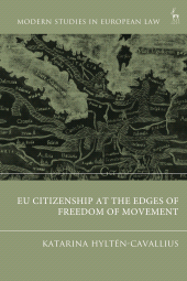 E-book, EU Citizenship at the Edges of Freedom of Movement, Hart Publishing