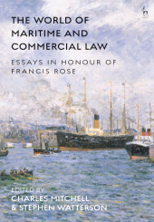 E-book, The World of Maritime and Commercial Law : Essays in Honour of Francis Rose, Hart Publishing
