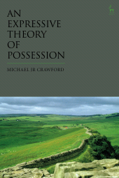 E-book, An Expressive Theory of Possession, Hart Publishing