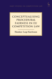 E-book, Conceptualising Procedural Fairness in EU Competition Law, Hart Publishing