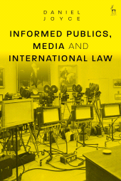 E-book, Informed Publics, Media and International Law, Hart Publishing