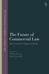 E-book, The Future of Commercial Law : Ways Forward for Change and Reform, Hart Publishing