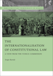 E-book, The Internationalisation of Constitutional Law : A View from the Venice Commission, Hart Publishing